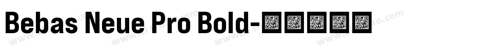 Bebas Neue Pro Bold字体转换